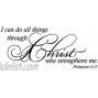 I can do All Thing Through Christ who Strengthens me. Philippians 4:13 Wall Decal Vinyl Christian Quotes Bible Scripture Inspirational Words Wall Stickers Religious Home Décor