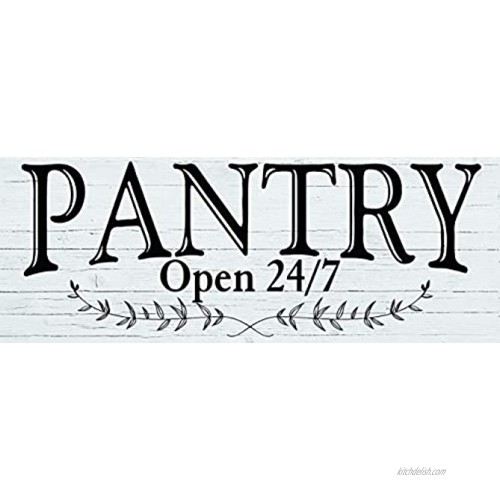 Pantry Open 24 7 Wood Sign 16 x 6 Farmhouse Wall Decor