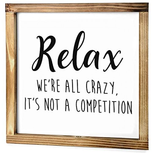 Relax We're All Crazy Sign Rustic Farmhouse Decor for the Home Sign- Funny Office Decor Modern Farmhouse Signs for Living Room Funny Relax Sign with Solid Wood Frame 12x12 Inch