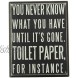 Primitives by Kathy 25465 Classic Box Sign 4 x 5-Inches You Never Know What You Have Until It's Gone