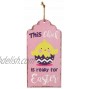 This Chick is Ready for Easter Easter Wood Wall Tag Sign Decor